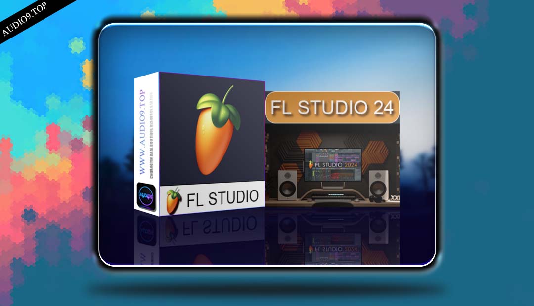 FL STUDIO FL STUDIO 24.2.2 WIN 音乐宿主-音频久·优质资源站