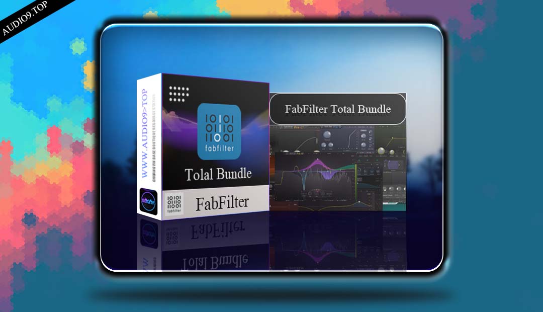 FabFilter Total Bundle 2026.1.15 | MAC 肥波全套-音频久·优质资源站