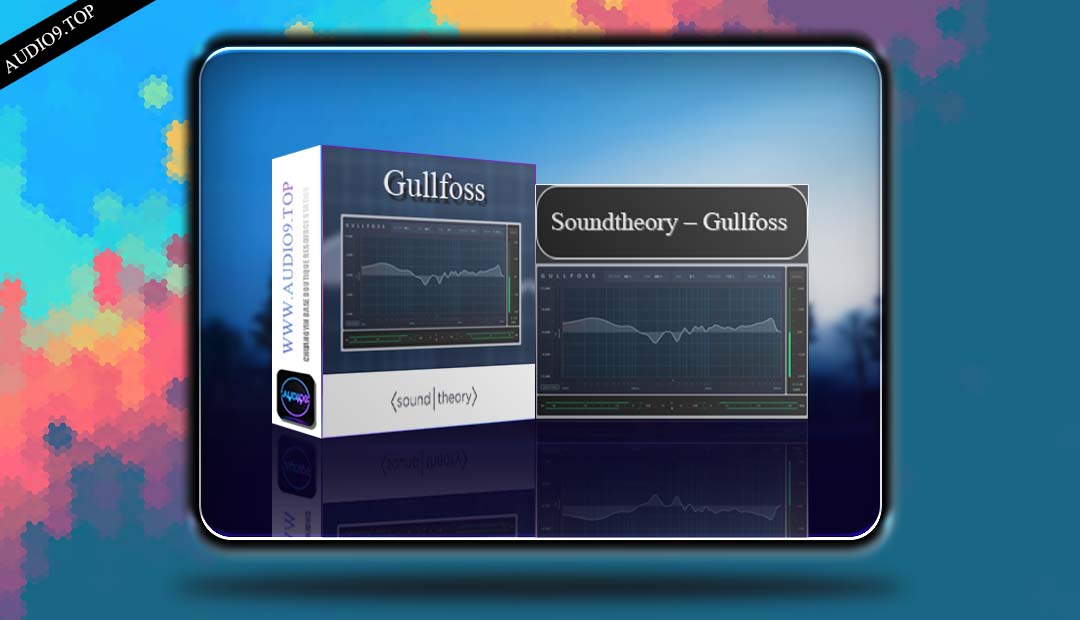 Soundtheory – Gullfoss v1.11.9 · WIN 智能均衡器-音频久·优质资源站