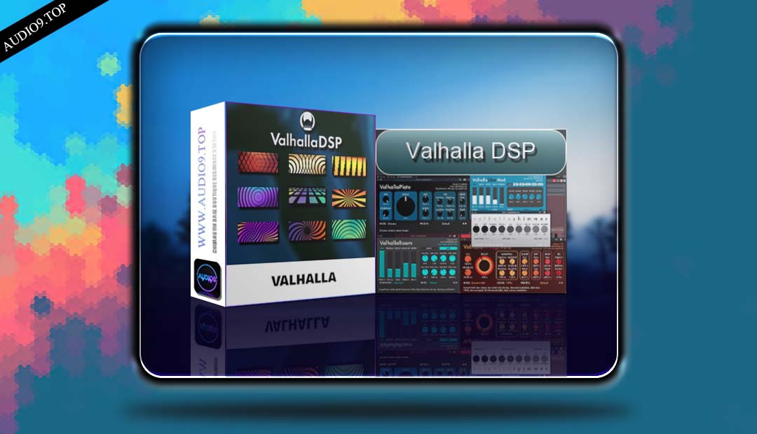 ValhallaDSP bundle 2025.12 WIN 瓦哈拉套装-音频久·优质资源站