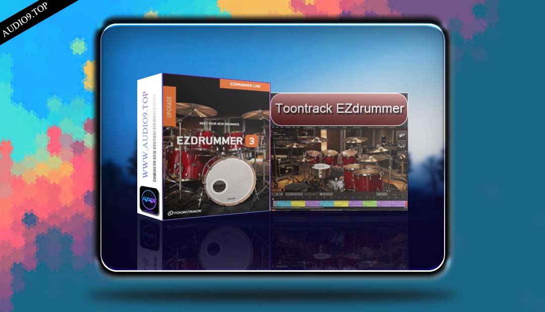 Toontrack EZdrummer v3.1.1 WIN 鼓手-音频久·优质资源站