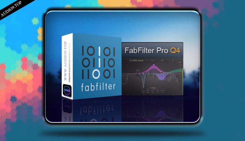 FabFilter Pro 4 | 肥波Q4均衡器 | WIN |-音频久·优质资源站
