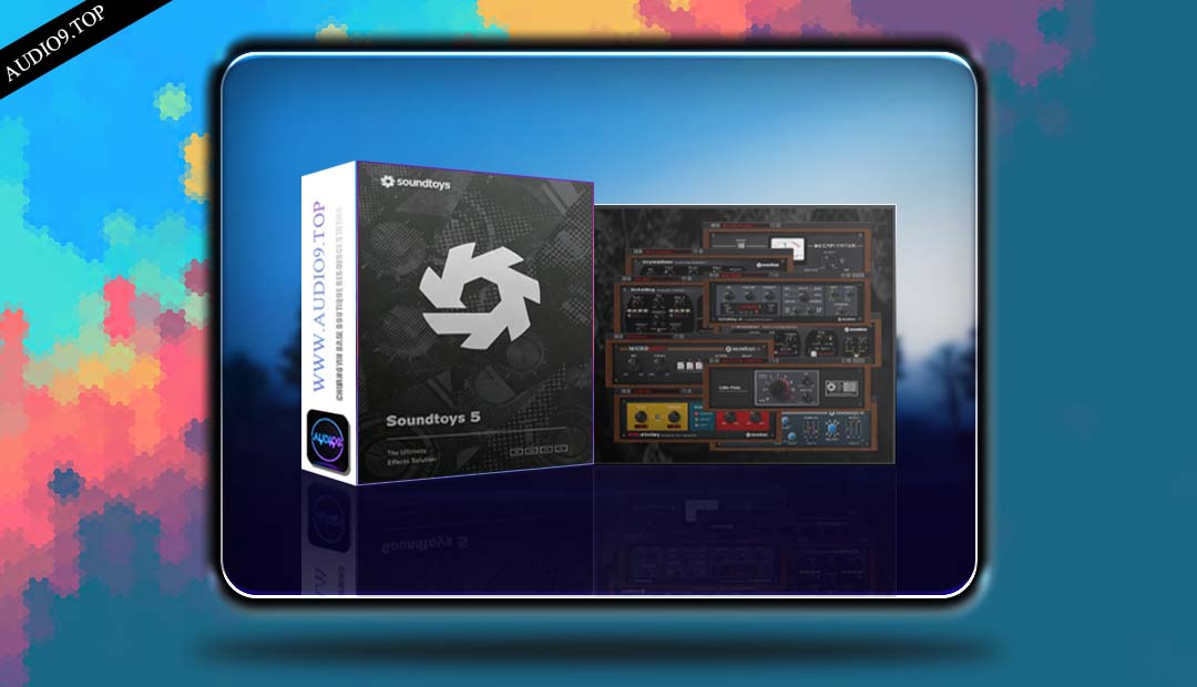 Soundtoys Plugins Bundle 5 | WIN 综合效果器套装-音频久·优质资源站