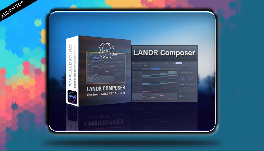 LANDR Composer v1.0.11 | WIN AI辅助编曲插件-音频久·优质资源站